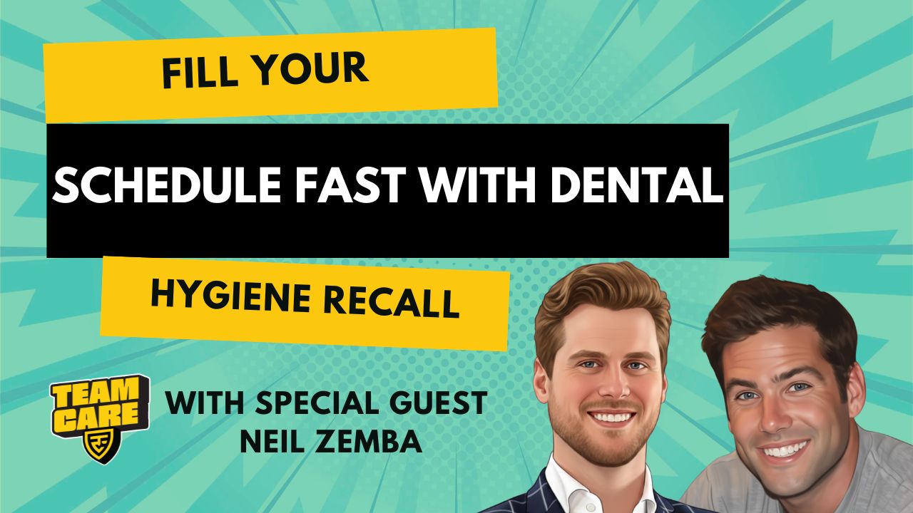 Episode 22: Fill Your Schedule Fast with Dental Hygiene Recall